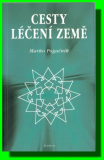 Cesty léčení země