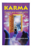Karma – Život bez konfliktů