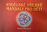 Andělské hřejivé mandaly pro děti