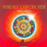 Mandaly osvobození - radost ze života