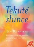 Tekuté slunce
