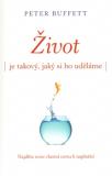 Život je takový, jaký si ho uděláme