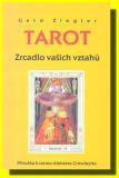 Tarot Zrcadlo vašich vztahů