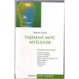 Tajemná moc myšlenek