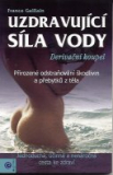 Uzdravující síla vody