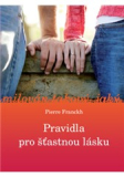 Pravidla pro šťastnou lásku