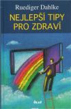 Nejlepší tipy pro zdraví