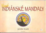 Nové Indiánské mandaly