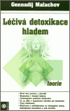 Léčivá detoxikace hladem - teoretická část