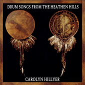 Drum songs from the Heathen Hills (Písně bubnů z pohanských vrchů) (2007)